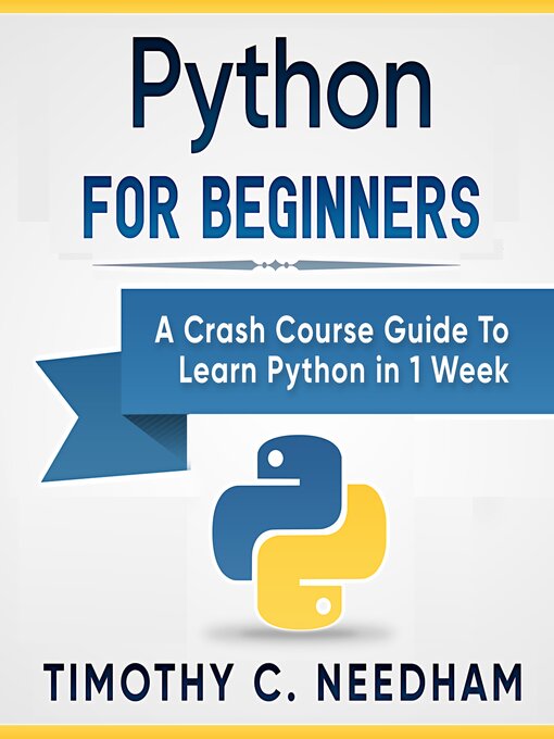 Title details for Python for Beginners by Timothy C. Needham - Wait list